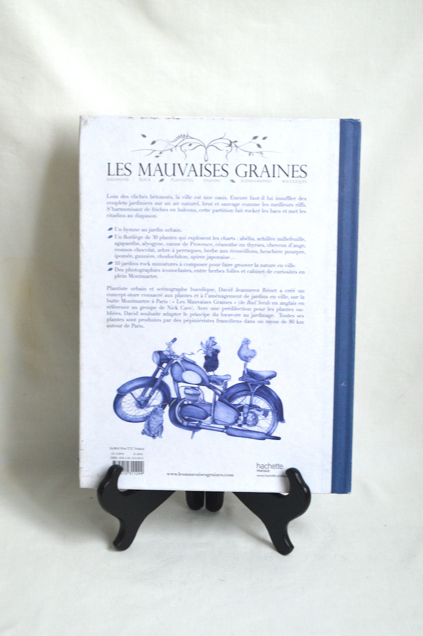 Les mauvaises Graines