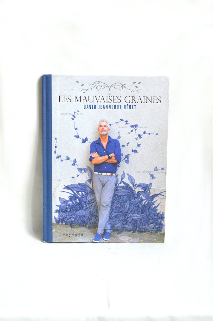 Les mauvaises Graines