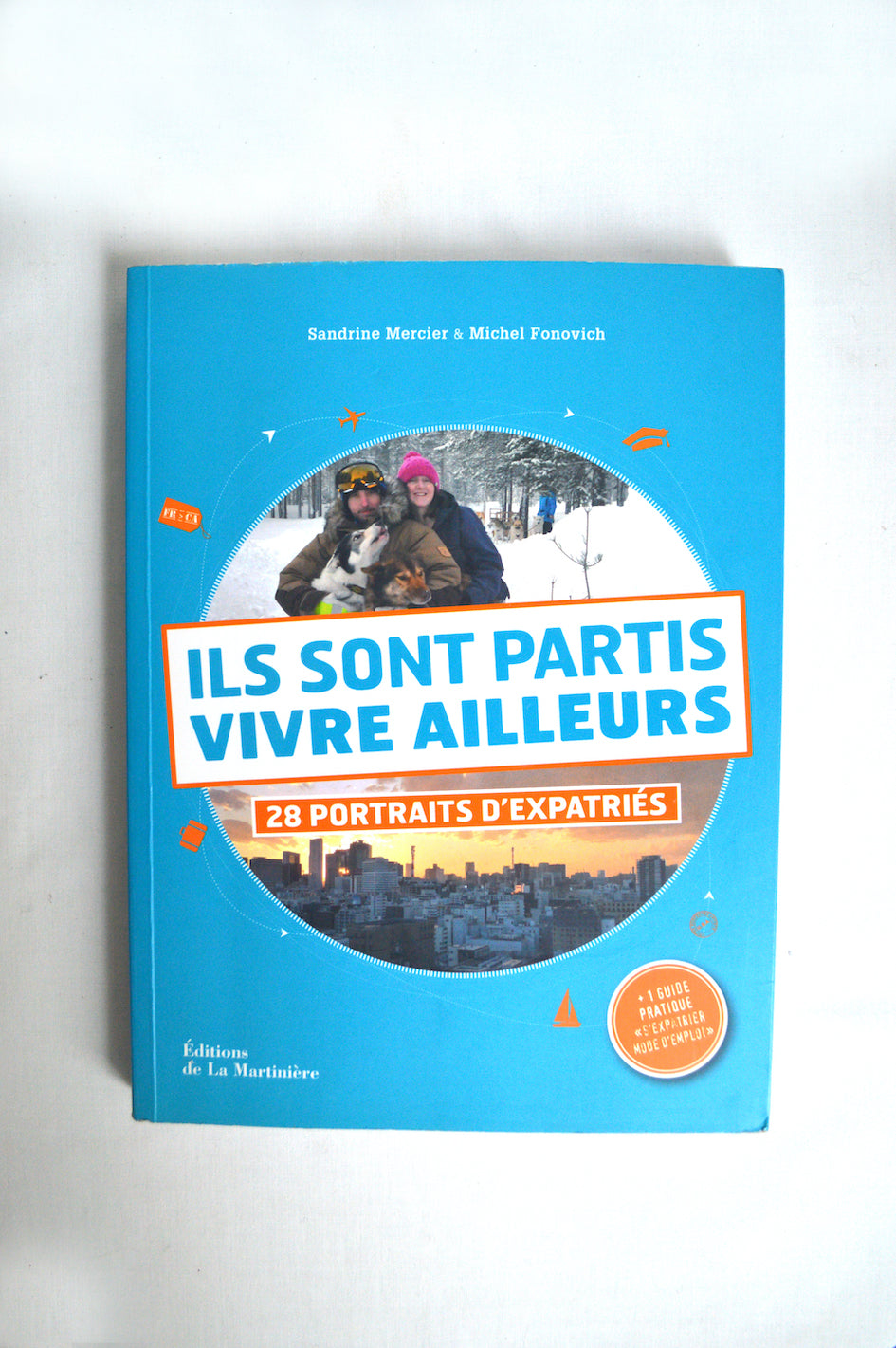 Ils sont partis vivre ailleurs